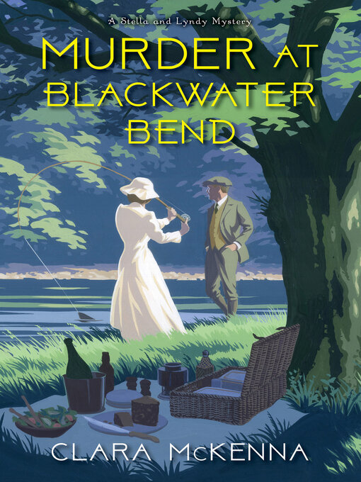 Title details for Murder at Blackwater Bend by Clara McKenna - Wait list
